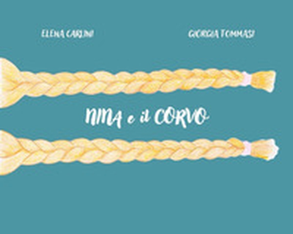 Nina e il corvo - Librerie.coop Nina e il corvo - Librerie.coop