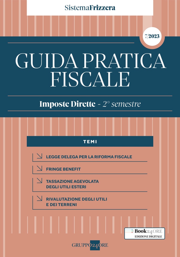 Guida Pratica Fiscale Imposte Dirette - 2° semestre 2023 - Librerie.coop Guida Pratica Fiscale Imposte Dirette - 2° semestre 2023 - Librerie.coop