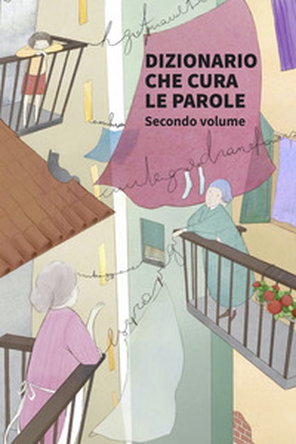 Dizionario che cura le parole - Librerie.coop Dizionario che cura le parole - Librerie.coop