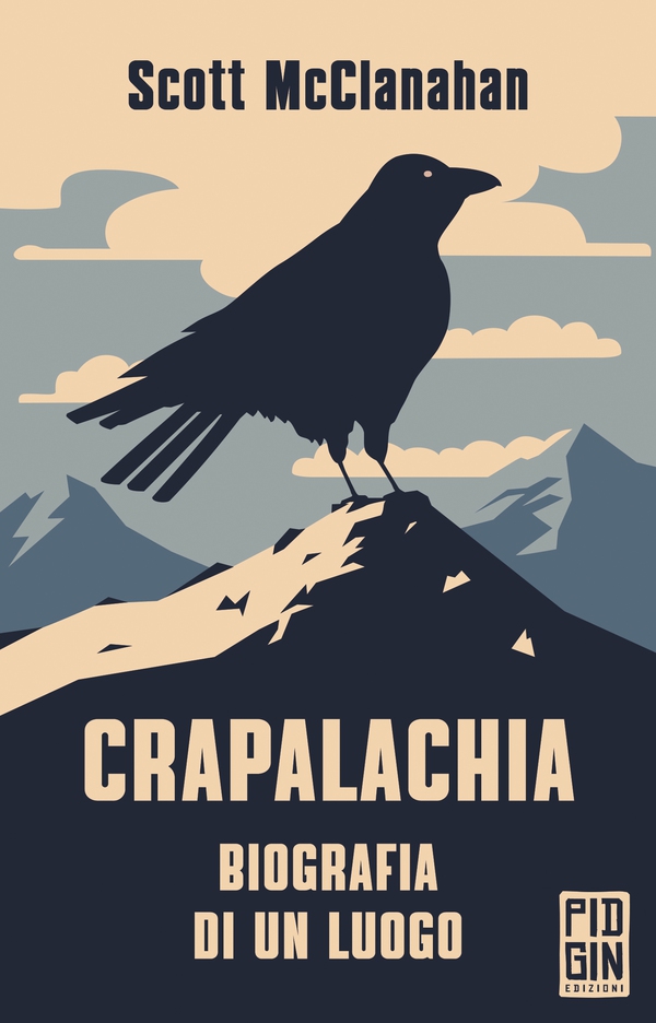 Crapalachia - Librerie.coop Crapalachia - Librerie.coop