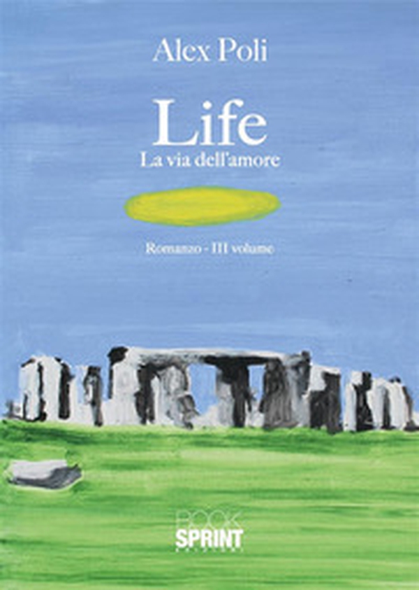 La via dell'amore. Life - Librerie.coop La via dell'amore. Life - Librerie.coop