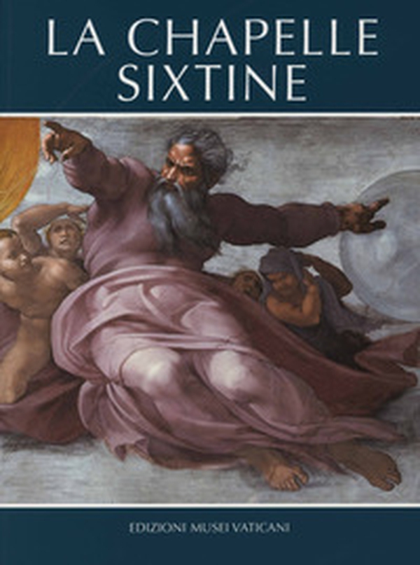 La cappella Sistina. Ediz. francese - Librerie.coop La cappella Sistina. Ediz. francese - Librerie.coop