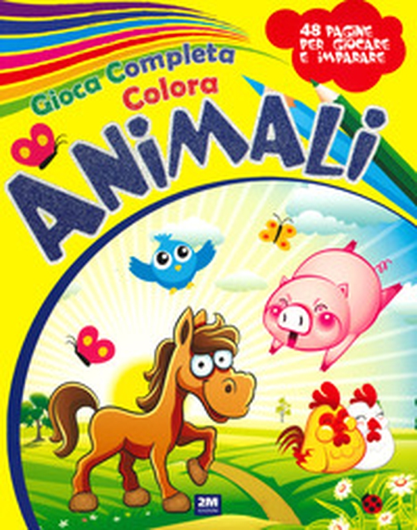 Gioca completa e colora gli animali - Librerie.coop Gioca completa e colora gli animali - Librerie.coop