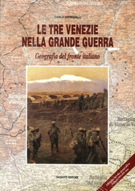 Le Tre Venezie nella Grande Guerra - Librerie.coop