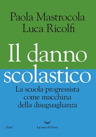 Il danno scolastico - Librerie.coop Il danno scolastico - Librerie.coop