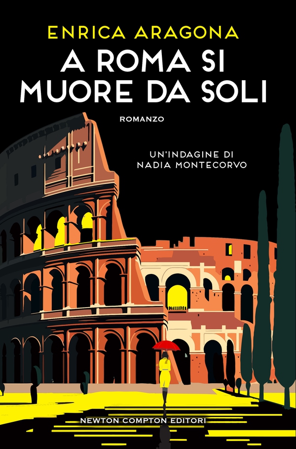 A Roma si muore da soli - Librerie.coop A Roma si muore da soli - Librerie.coop