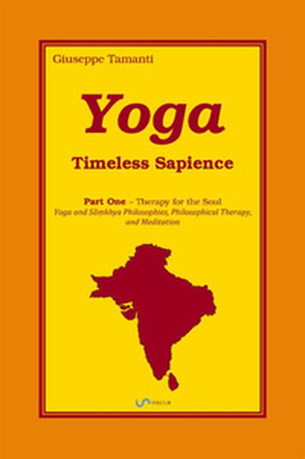 Yoga. Timeless Sapience - Librerie.coop Yoga. Timeless Sapience - Librerie.coop