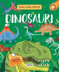 Dinosauri. Cosa, come, perché - Librerie.coop Dinosauri. Cosa, come, perché - Librerie.coop