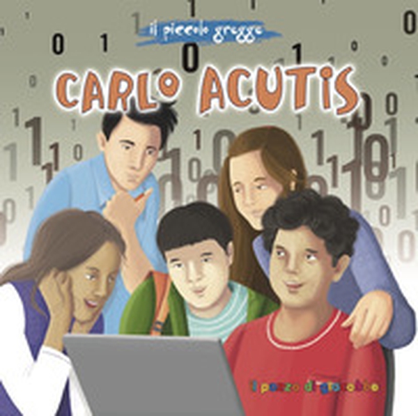 Carlo Acutis. Il piccolo gregge - Librerie.coop Carlo Acutis. Il piccolo gregge - Librerie.coop