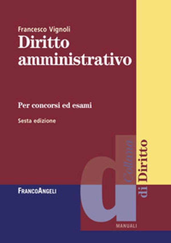 Diritto amministrativo per concorsi ed esami - Librerie.coop Diritto amministrativo per concorsi ed esami - Librerie.coop