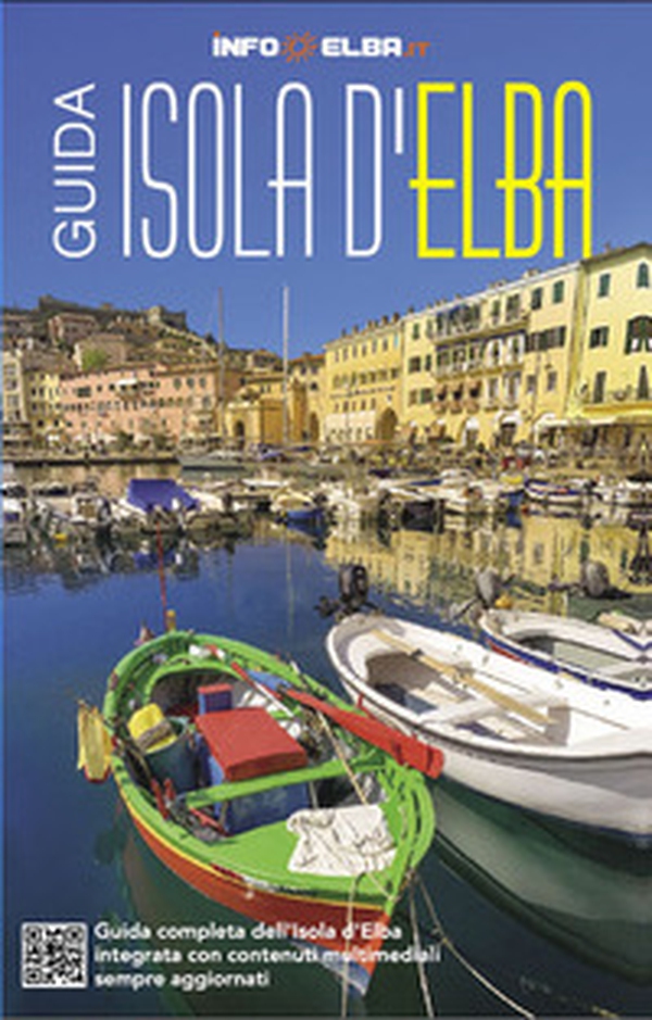 Guida Isola d'Elba - Librerie.coop Guida Isola d'Elba - Librerie.coop