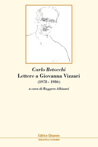 Lettere a Giovanna Vizzari (1978-1986) - Librerie.coop