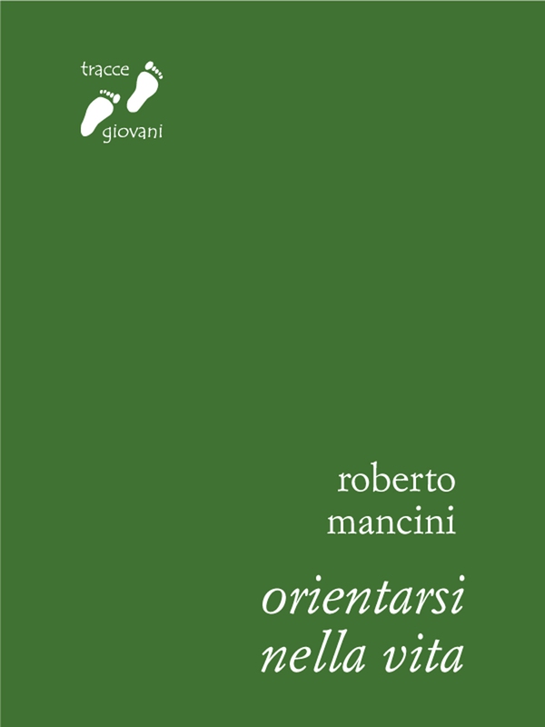 Orientarsi nella vita - Librerie.coop Orientarsi nella vita - Librerie.coop