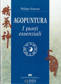 Agopuntura. I punti essenziali - Librerie.coop