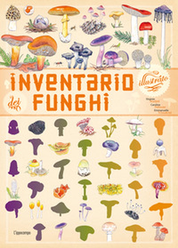 Inventario illustrato dei funghi - Librerie.coop Inventario illustrato dei funghi - Librerie.coop