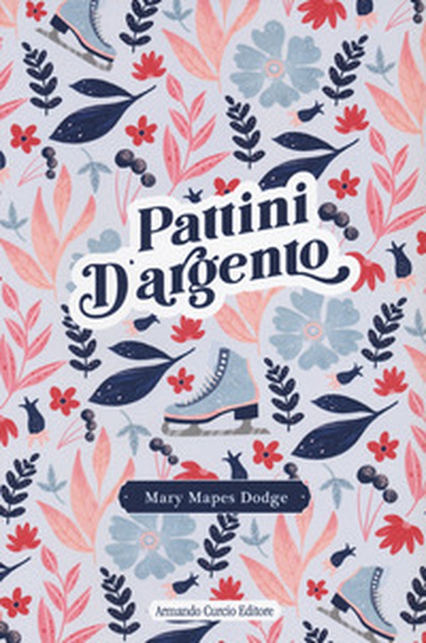 Pattini d'argento - Librerie.coop Pattini d'argento - Librerie.coop