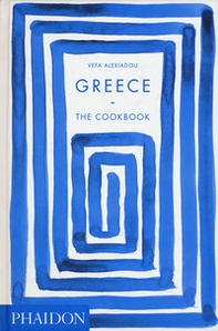 Greece. The cookbook - Librerie.coop