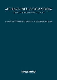 «Ci restano le citazioni». L'opera di Agostino Venanzio Reali - Librerie.coop