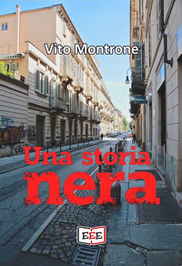 Una storia nera - Librerie.coop