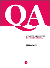 Quaderno di appunti di Gender e Media - Librerie.coop