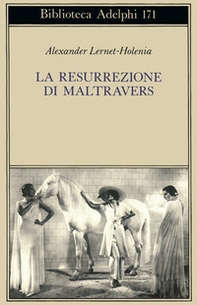 La resurrezione di Maltravers - Librerie.coop