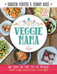 Veggie Mama - Librerie.coop Veggie Mama - Librerie.coop