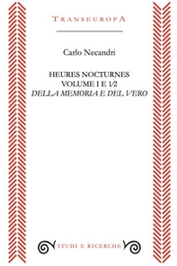 Heures nocturnes - Vol. 1 - Librerie.coop