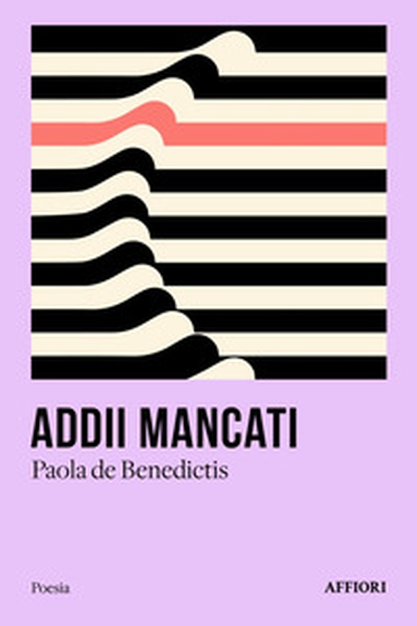 Addii mancati - Librerie.coop Addii mancati - Librerie.coop