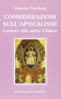 Considerazioni sull'apocalisse. Lettere alle sette Chiese - Librerie.coop