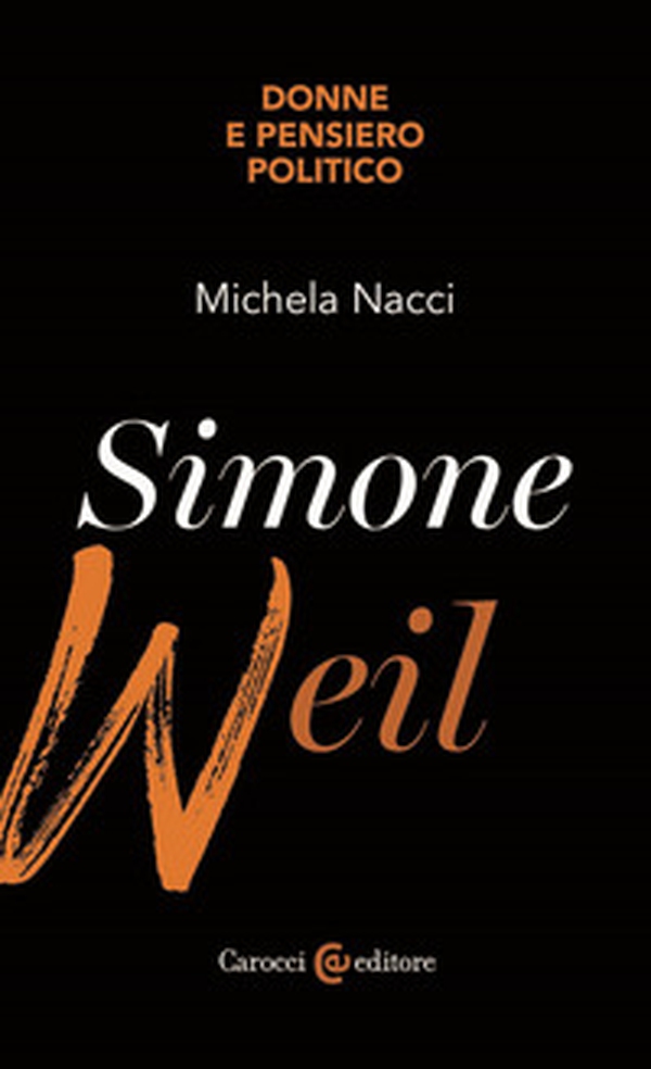 Simone Weil - Librerie.coop Simone Weil - Librerie.coop