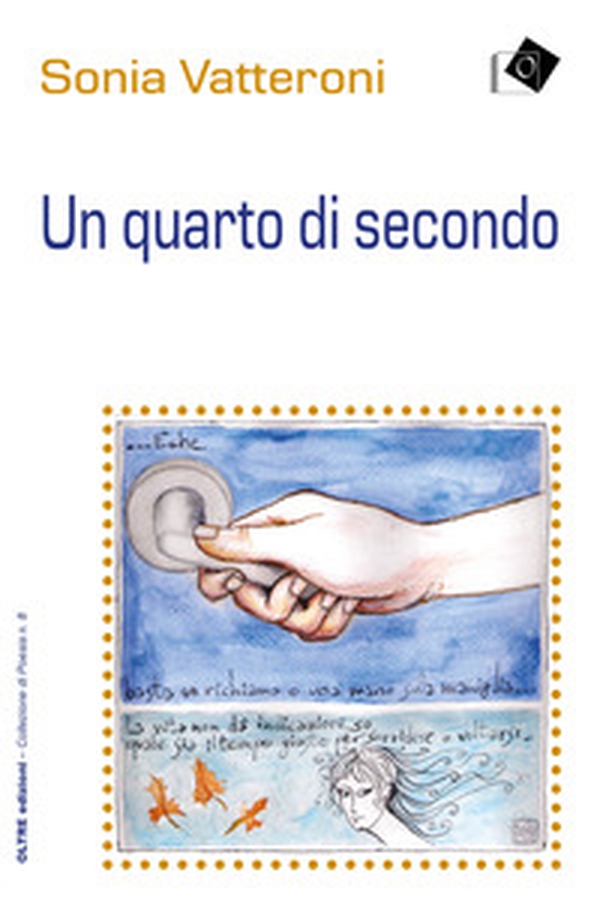 Un quarto di secondo - Librerie.coop Un quarto di secondo - Librerie.coop