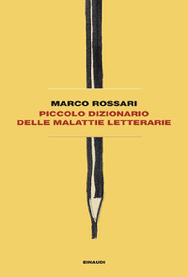 Piccolo dizionario delle malattie letterarie - Librerie.coop Piccolo dizionario delle malattie letterarie - Librerie.coop
