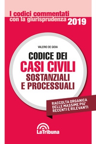 Codice dei casi civili sostanziali e processuali - Librerie.coop