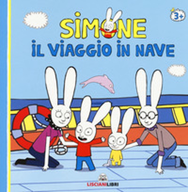 Simone. Il viaggio in nave - Librerie.coop Simone. Il viaggio in nave - Librerie.coop