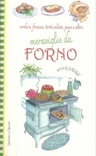 Verdure, focacce, torte salate, pesce e altre meraviglie da forno - Librerie.coop
