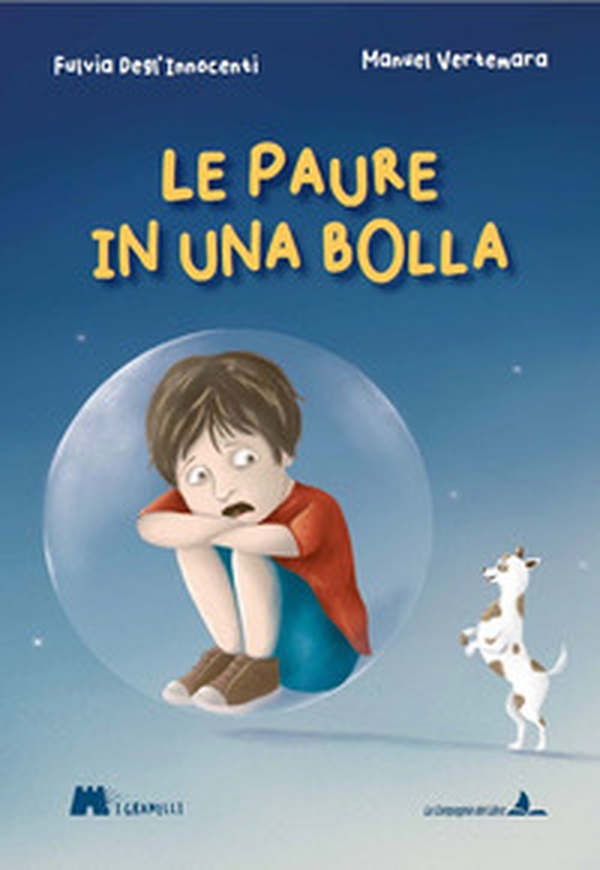 Le paure in una bolla - Librerie.coop Le paure in una bolla - Librerie.coop