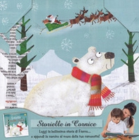 L'orsetto di Babbo Natale. Storielle in cornice - Librerie.coop