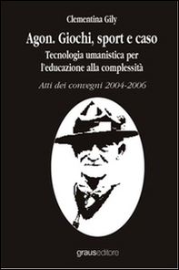 Agon. Giochi, sport e caso - Librerie.coop