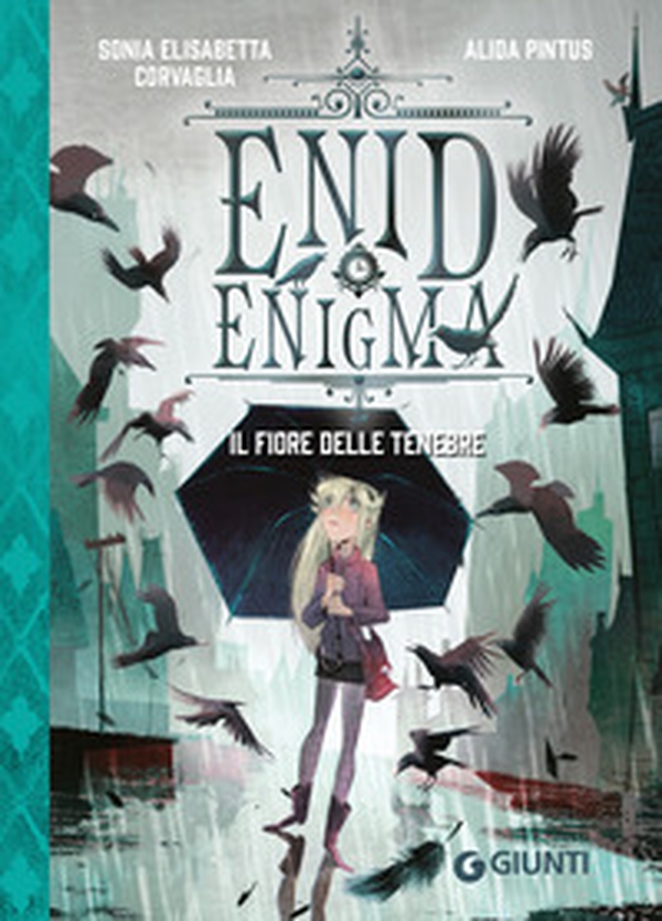 Enid Enigma. Il fiore delle tenebre - Librerie.coop