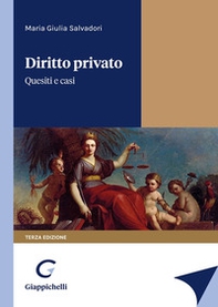 Diritto privato. Quesiti e casi - Librerie.coop Diritto privato. Quesiti e casi - Librerie.coop