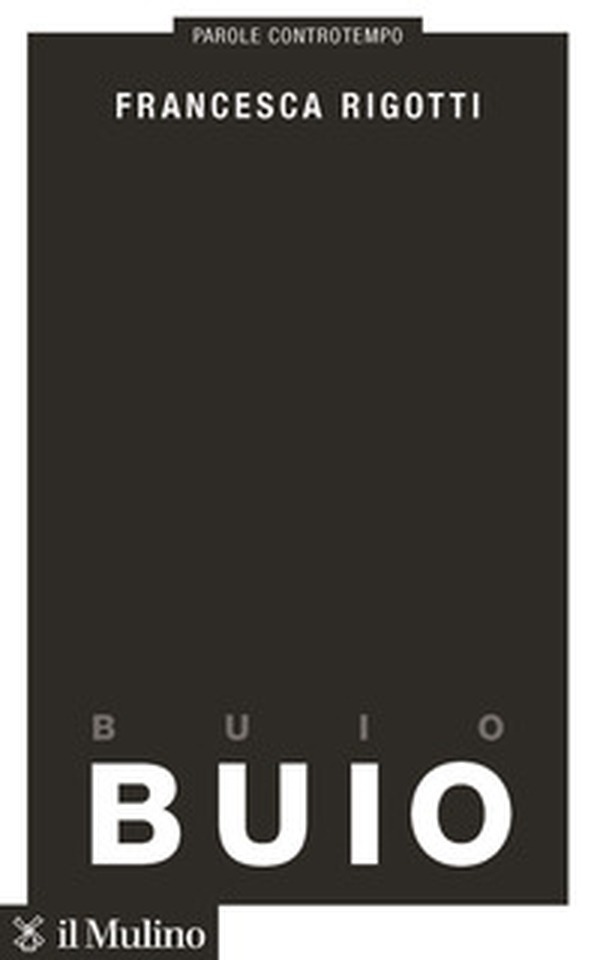 Buio - Librerie.coop Buio - Librerie.coop