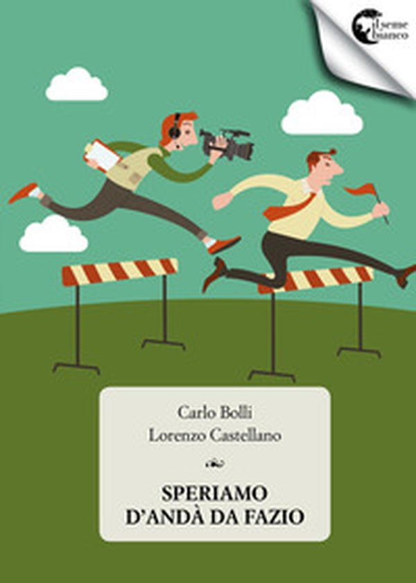 Speriamo d'andà da Fazio - Librerie.coop Speriamo d'andà da Fazio - Librerie.coop