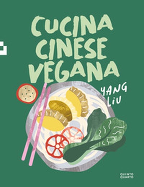 Cucina cinese vegana - Librerie.coop Cucina cinese vegana - Librerie.coop