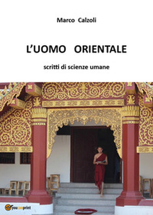 L'uomo orientale - Librerie.coop L'uomo orientale - Librerie.coop