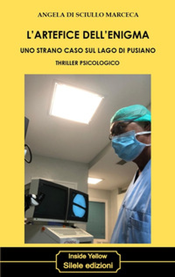 L'artefice dell'enigma. Uno strano caso sul lago di Pusiano - Librerie.coop L'artefice dell'enigma. Uno strano caso sul lago di Pusiano - Librerie.coop