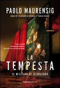 La tempesta. Il mistero di Giorgione - Librerie.coop La tempesta. Il mistero di Giorgione - Librerie.coop