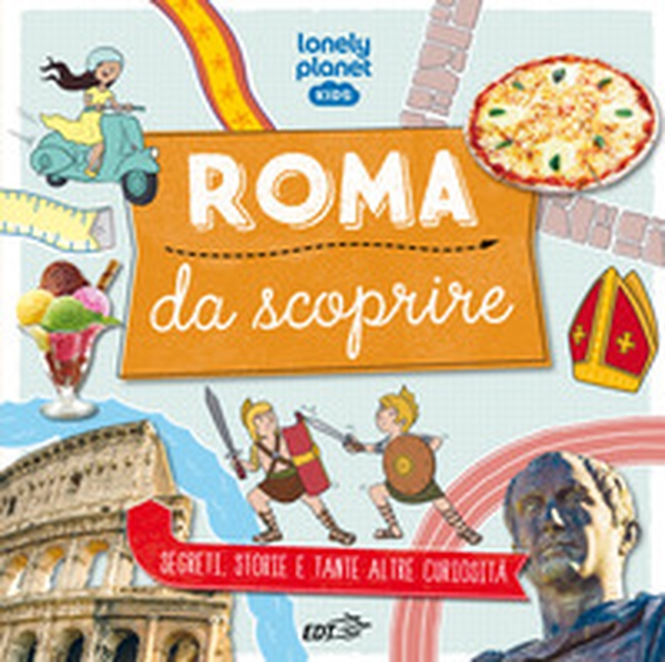Roma da scoprire - Librerie.coop Roma da scoprire - Librerie.coop