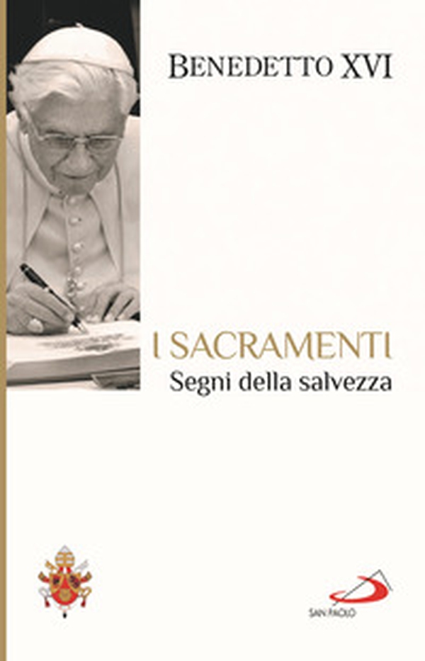 I sacramenti. Segni della salvezza - Librerie.coop I sacramenti. Segni della salvezza - Librerie.coop