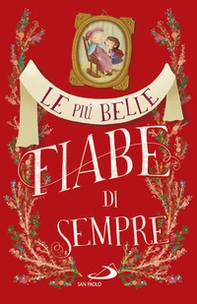 Le più belle fiabe di sempre - Librerie.coop Le più belle fiabe di sempre - Librerie.coop