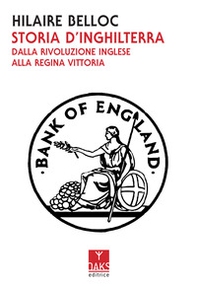 Storia d'Inghilterra. Dalla rivoluzione inglese alla regina Vittoria - Librerie.coop